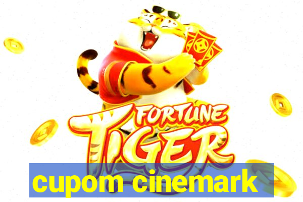 cupom cinemark